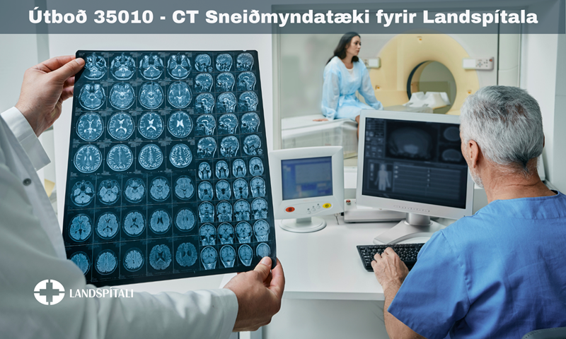 CT Sneiðmyndatæki fyrir Landspítala