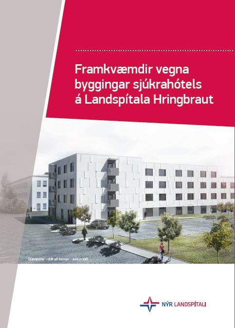 Kynningarbæklingur um framkvæmdir vegna byggingar sjúkrahótels